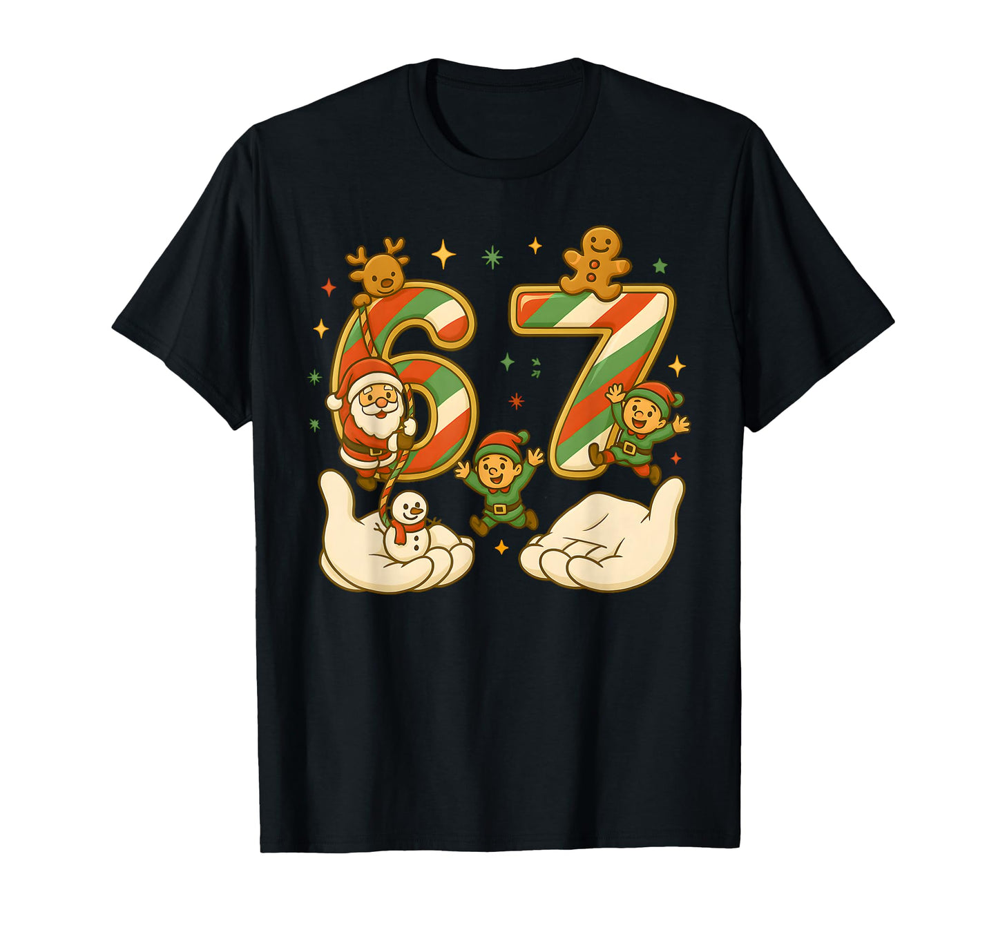 67 Hands Christmas Santa Elf Snowman Reindeer 6 7 Meme Xmas T-Shirt