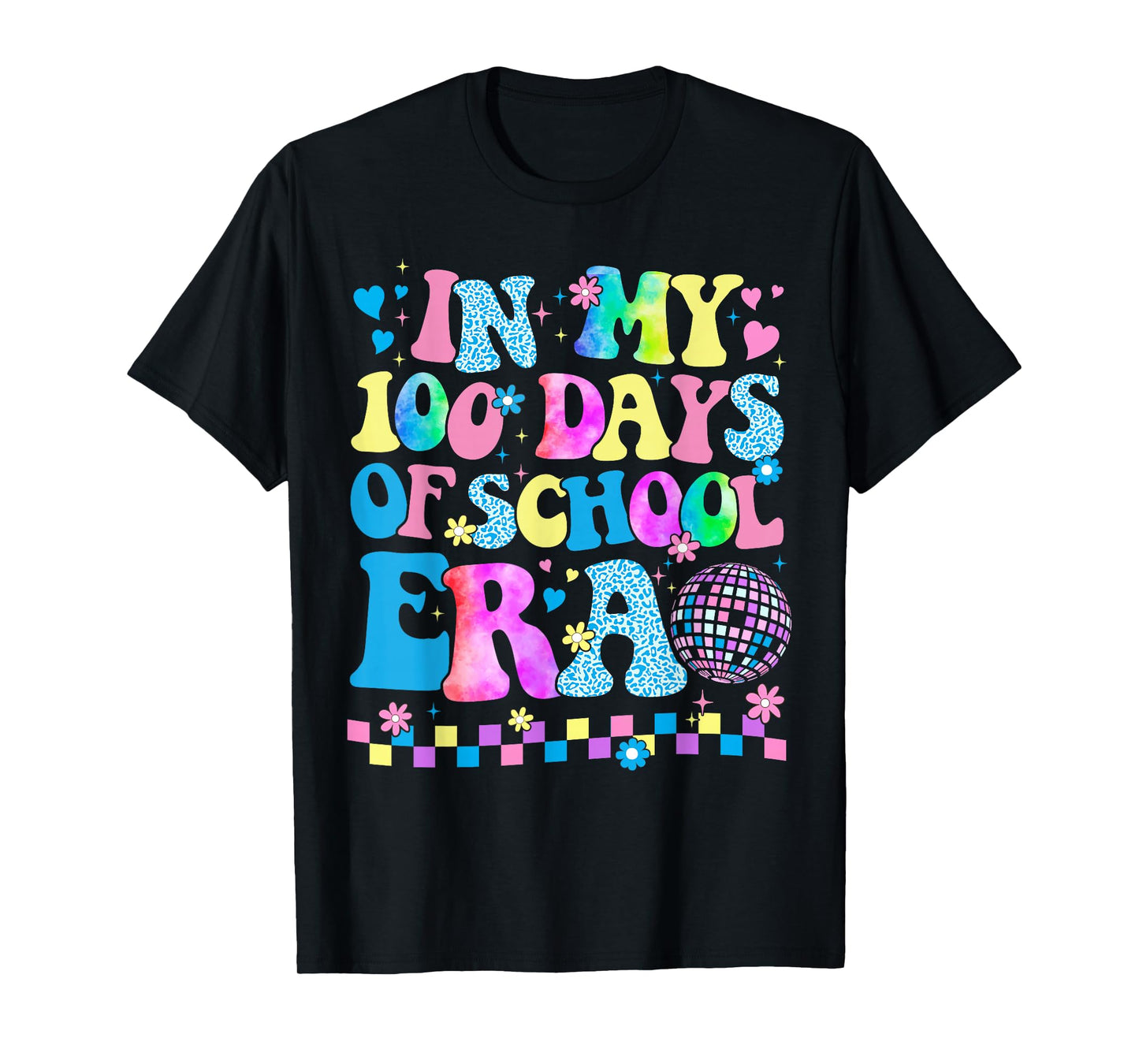 Tie Dye in My 100 Days of School Cute 100th Day of School T-Shirt