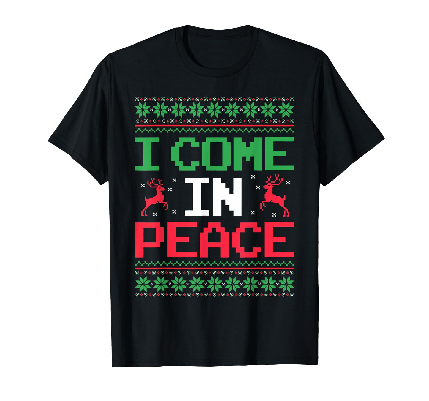 I Come in Peace Couple Matching Ugly Christmas Sweater T-Shirt