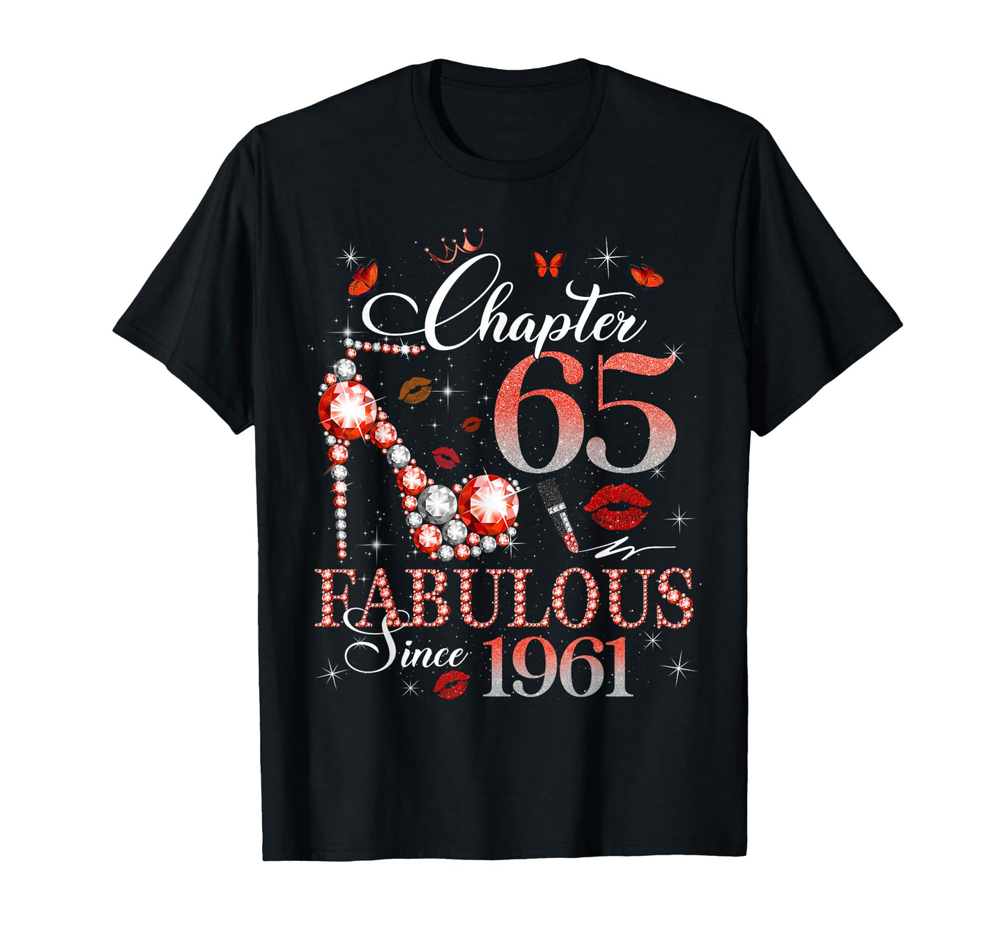 Chapter 65 Fabulous Since 1961 65th Birthday Women Girls T-Shirt