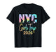 NYC Girls Trip 2026 New York City Birthday Bachelorette T-Shirt