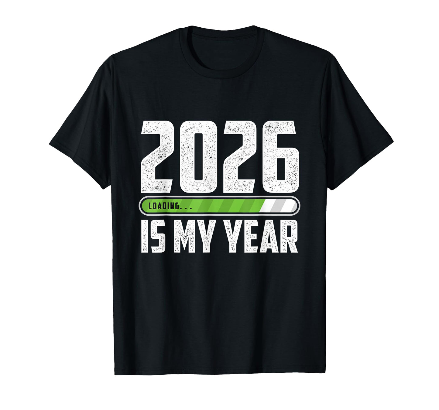 2026 is My Year - New Year's Eve Happy New Year Party T-Shirt