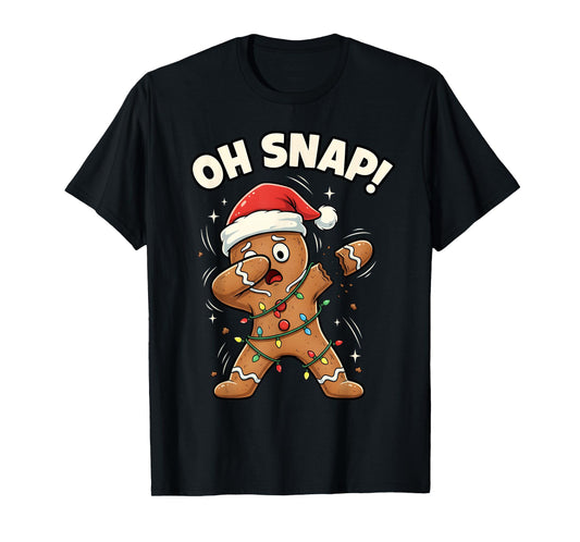 Oh Snap Dabbing Gingerbread Man Funny Christmas Xmas Holiday T-Shirt