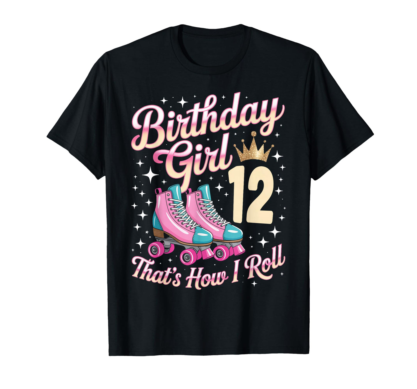 Birthday Girl 12 Roller Skating 12th Birthday Roller Skater T-Shirt