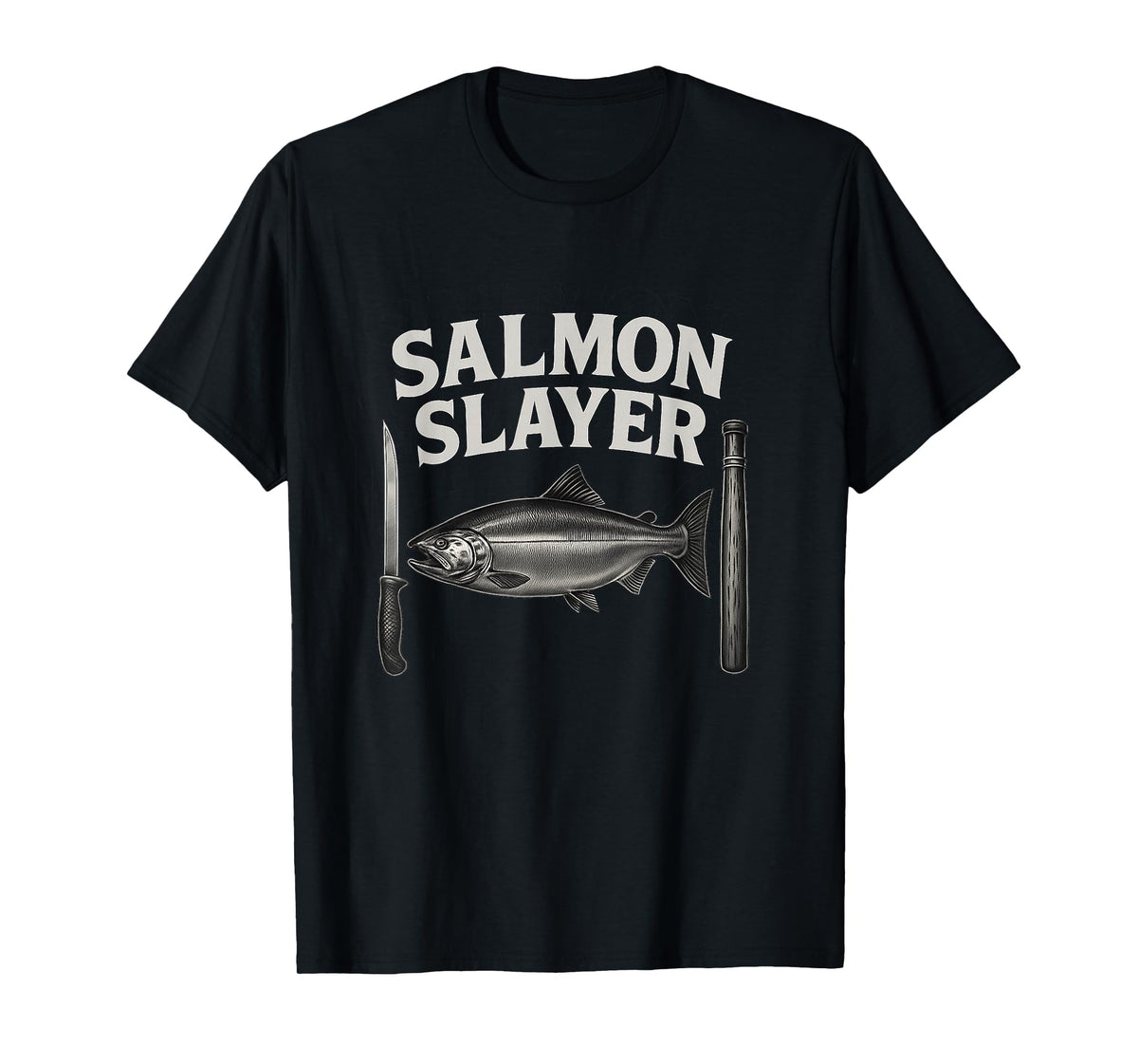 Salmon Slayer Tee Steelhead and Salmon Fishing T-Shirt
