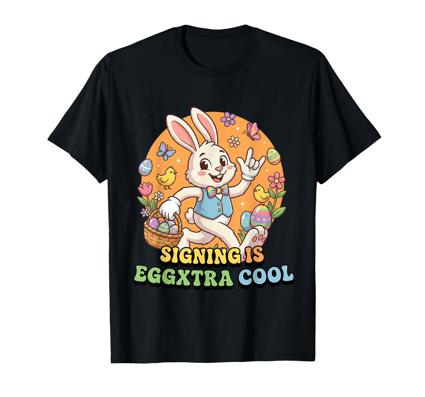 Easter ASL Signing is Cool Spring American Sign Language T-Shirt