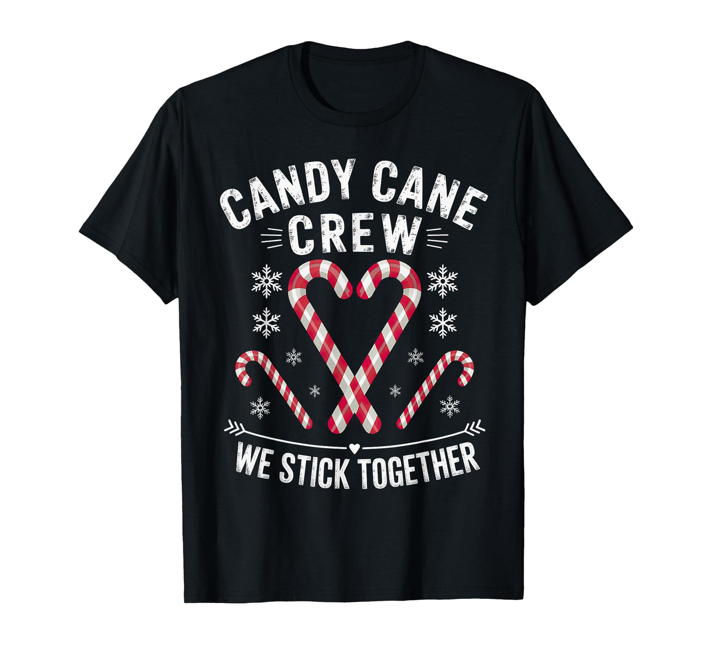 Christmas Candy Cane Crew We Stick Together T-Shirt