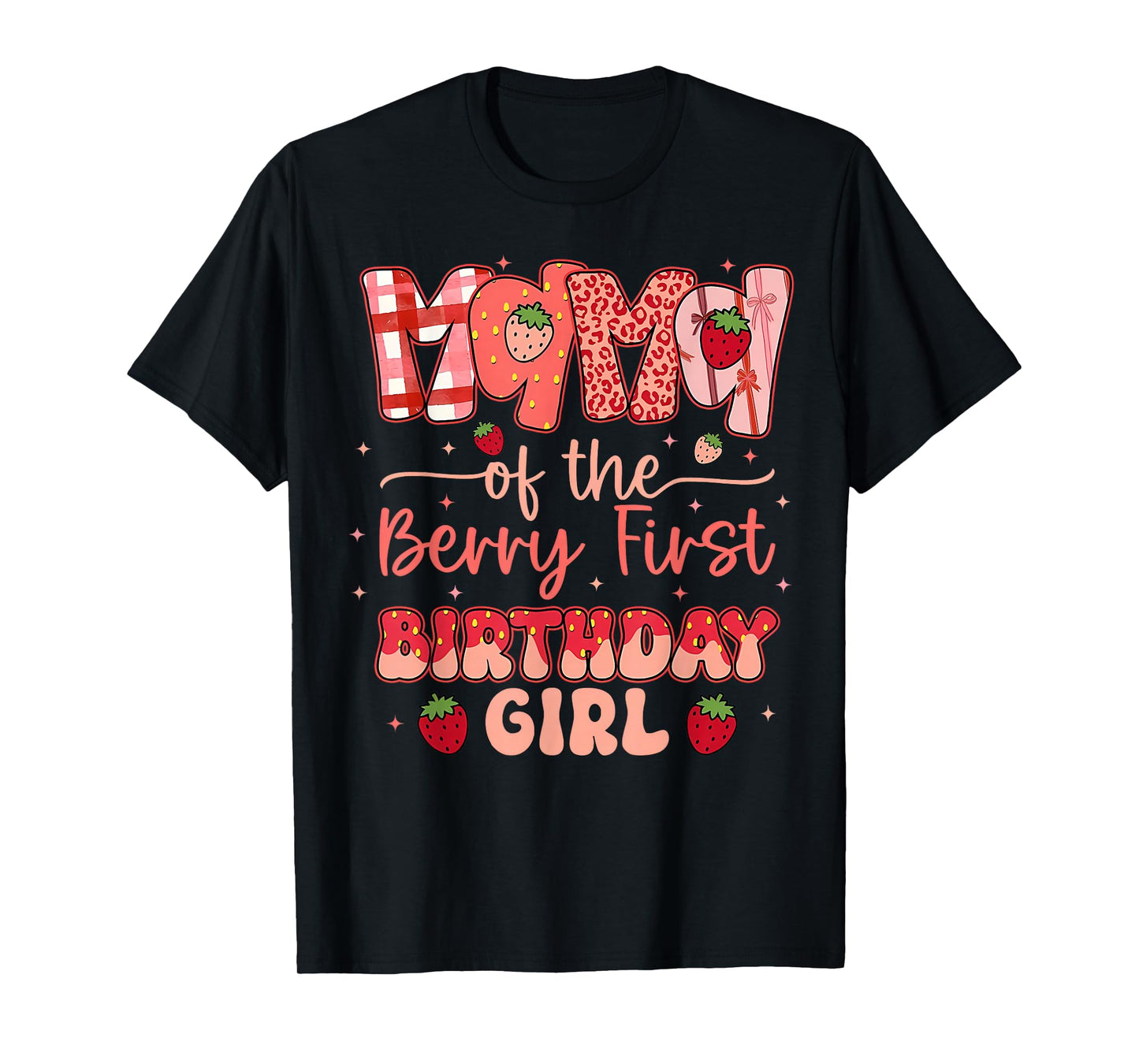 Mama of The Berry First Birthday Girl Strawberry Mom Women T-Shirt