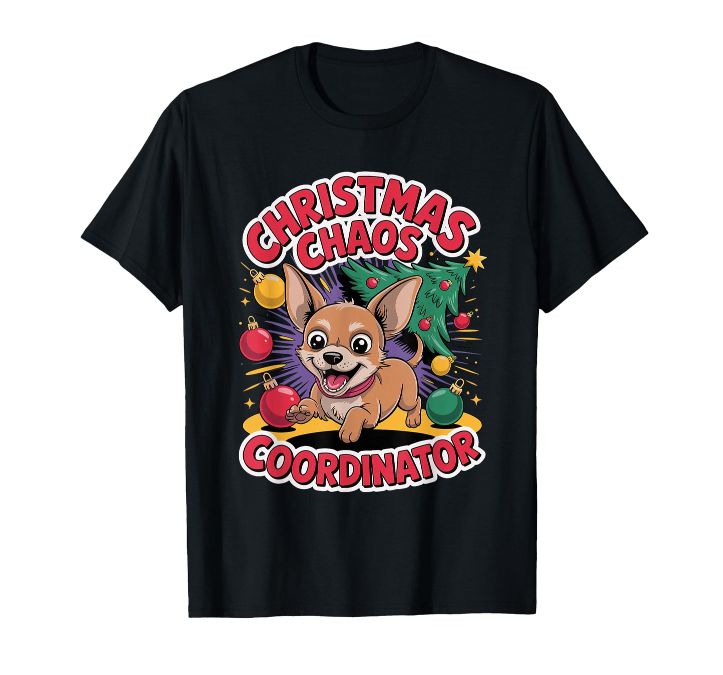 Christmas Chaos Coordinator Xmas Puppy Funny Chiweenie T-Shirt
