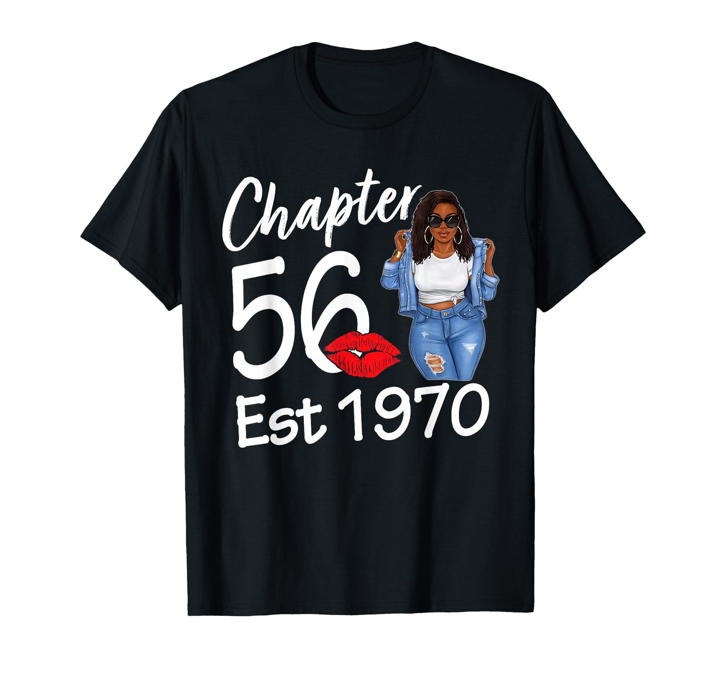 Chapter 56 Est 1970 56th Birthday Afro Black Queen T-Shirt