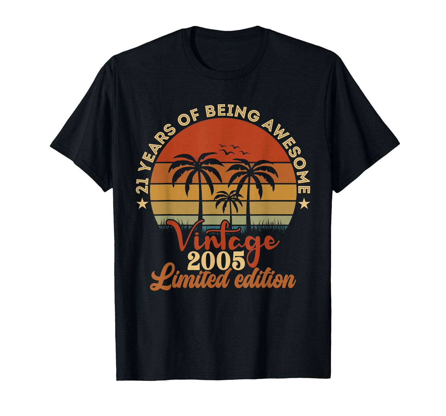 Vintage 2005 Limited Edition 21-Year-Old Male 21st Birthday T-Shirt
