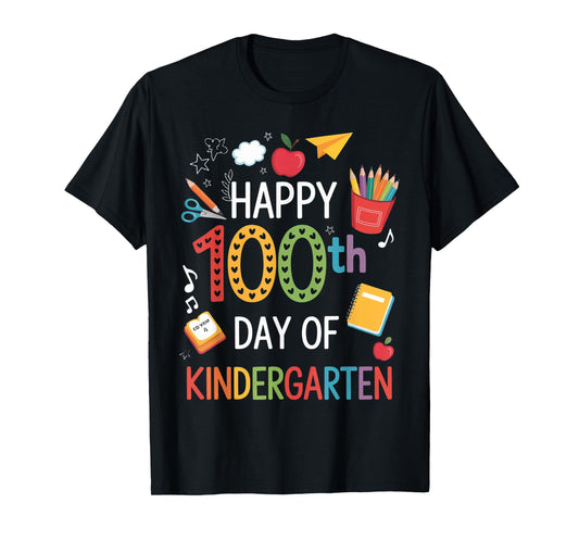 100 Days of Kindergarten Happy 100th Day of School Teachers T-Shirt