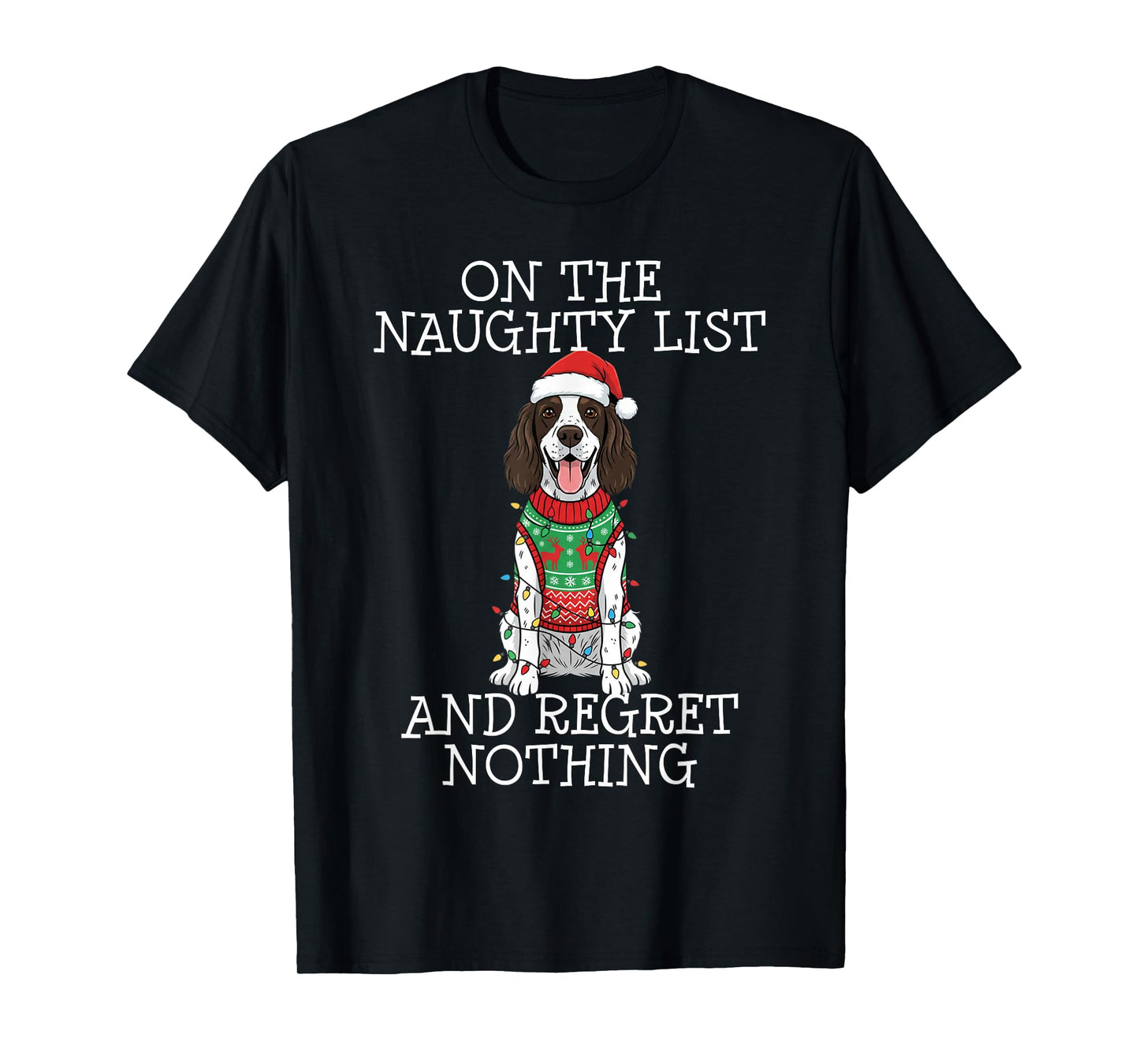 Funny Christmas English Springer Spaniel Naughty List T-Shirt