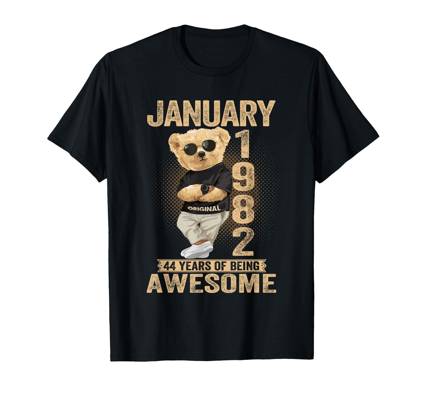 44 Year Old January 1982 Teddy Bear 44th Birthday Men Women T-Shirt