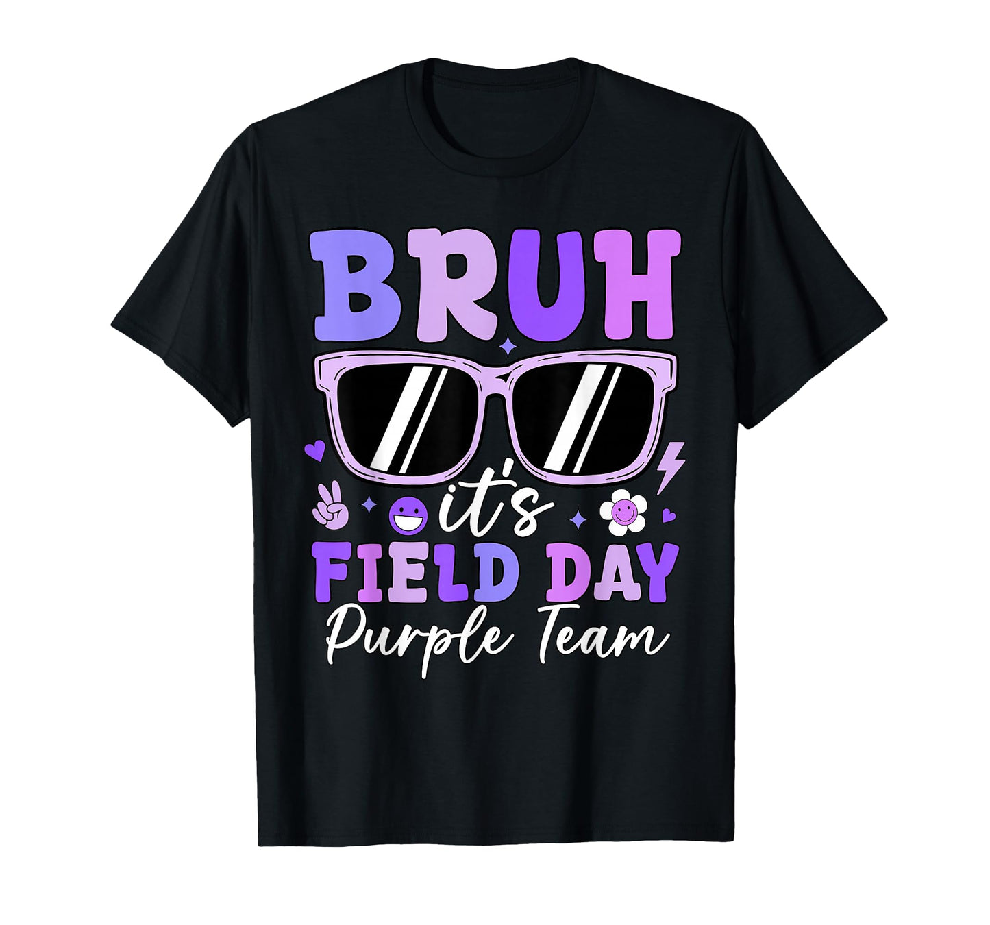 Bruh It's Field Day Purple Team Outdoor Games Kids Teacher T-Shirt