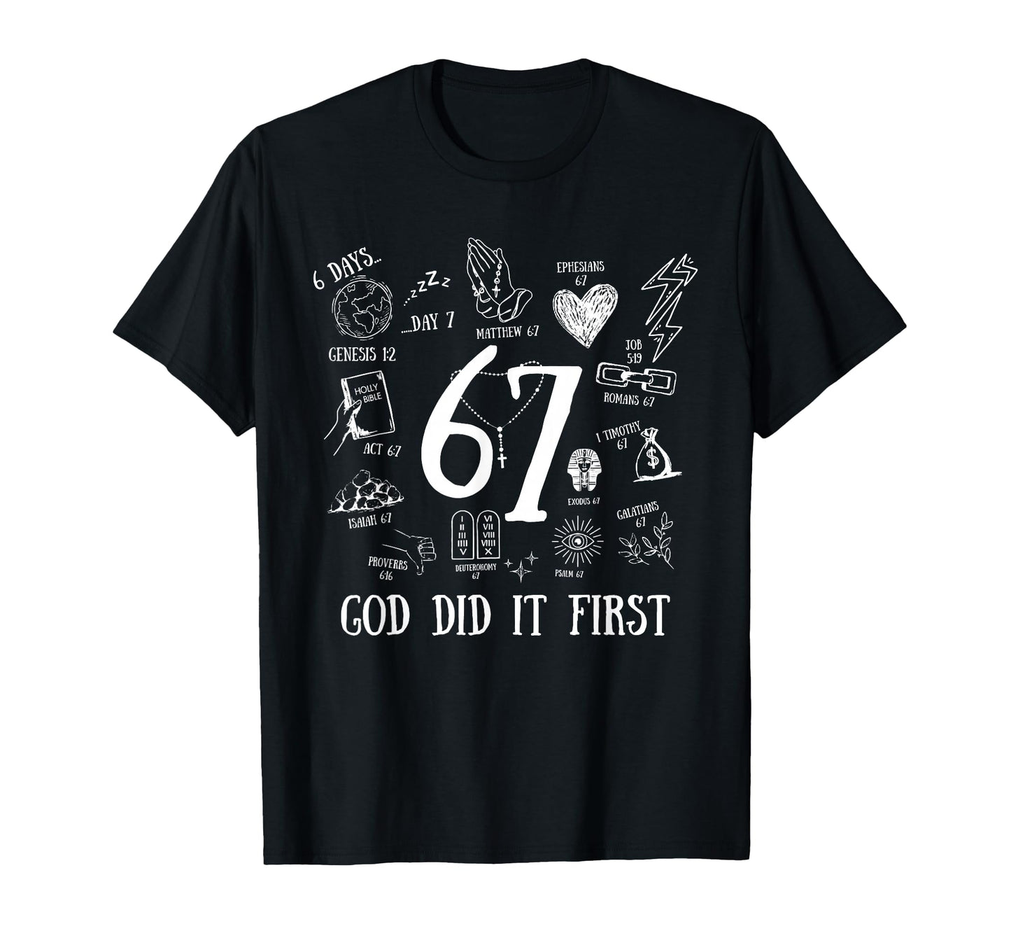 Vintage God Did It First 67 Six Seven Meme Christian Bible T-Shirt