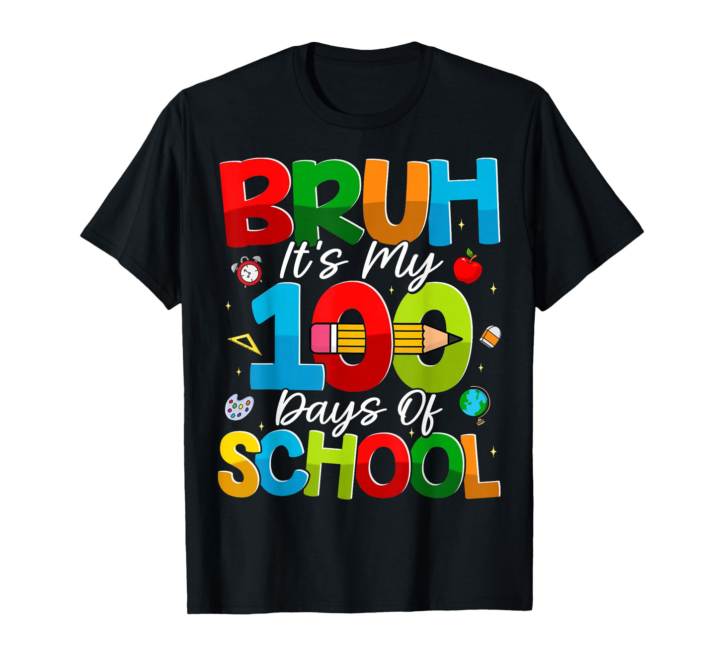 Bruh Its My 100 Days of School Boys Kids 100th Day of School T-Shirt