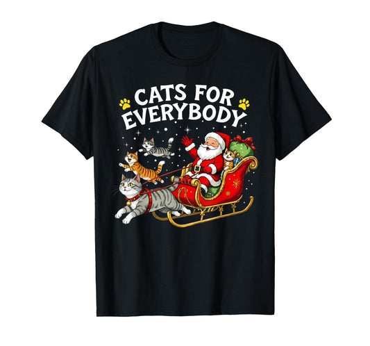 Cats for Everybody Christmas Cat Lover Funny Xmas Santa T-Shirt