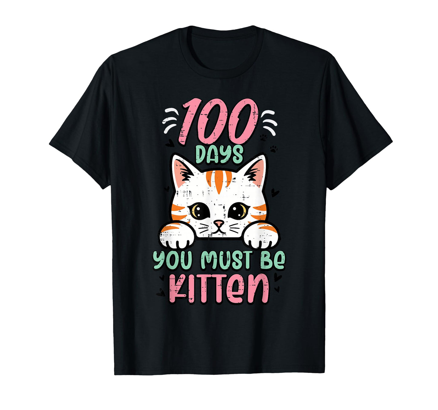 100 Days You Must Be Kitten Cute 100th Day of School Kids T-Shirt
