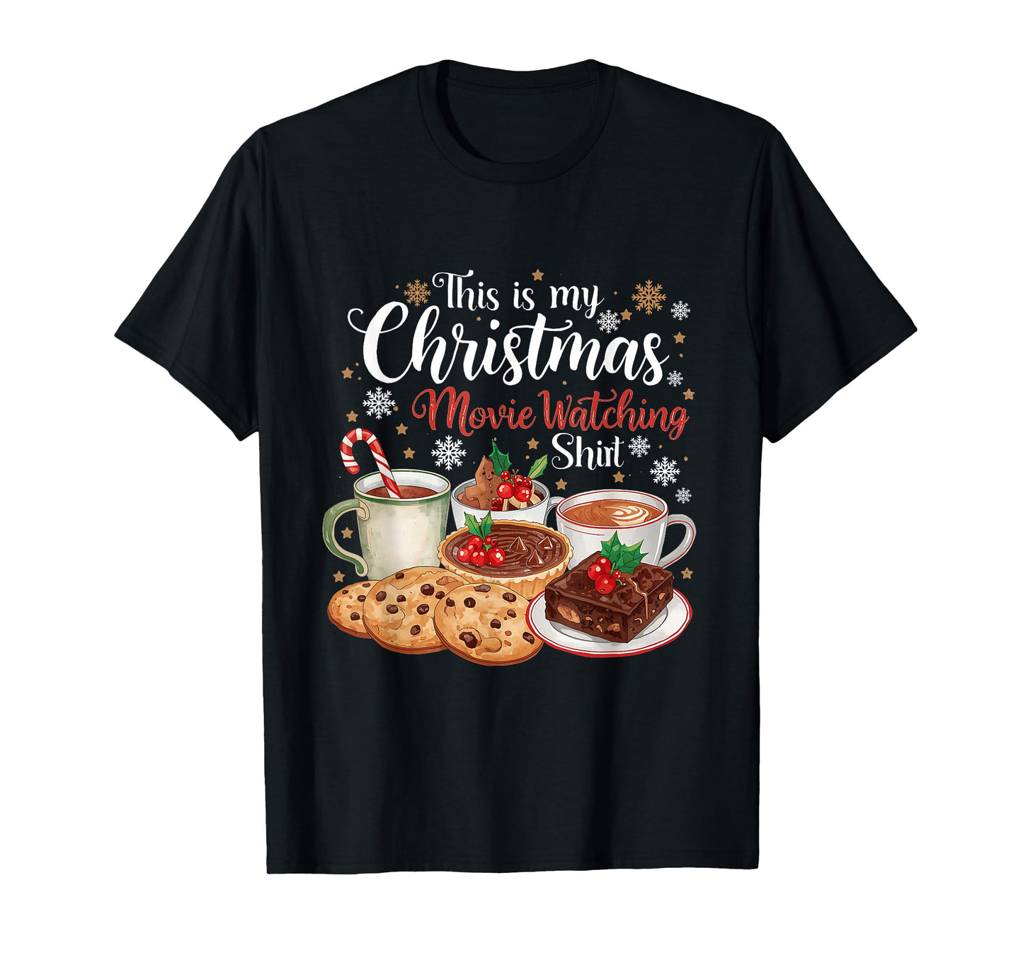 This is My Christmas Movie Watching Design T-Shirt