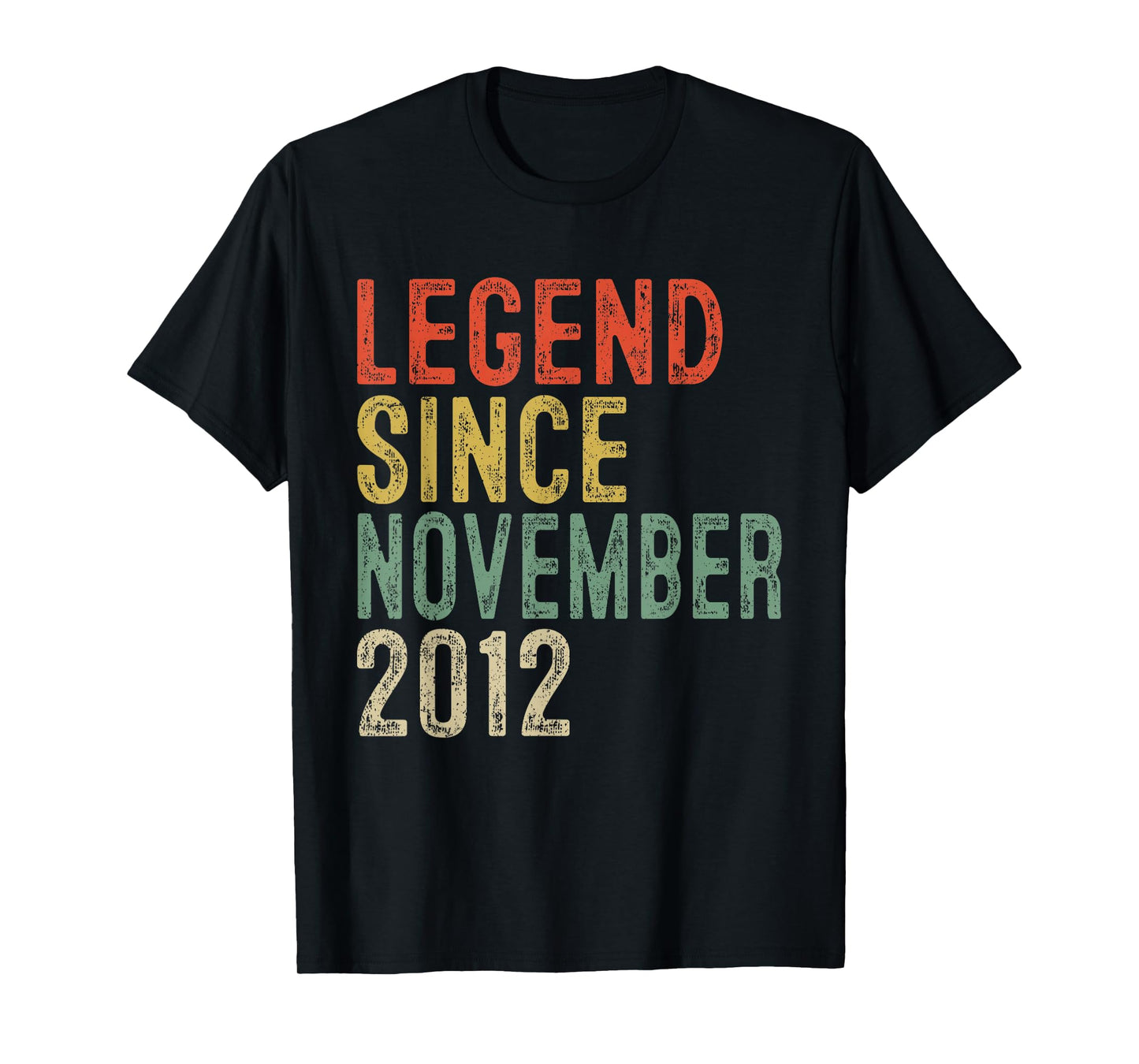 Legend Since November 2012 13th Birthday Gifts 13 Year Old T-Shirt