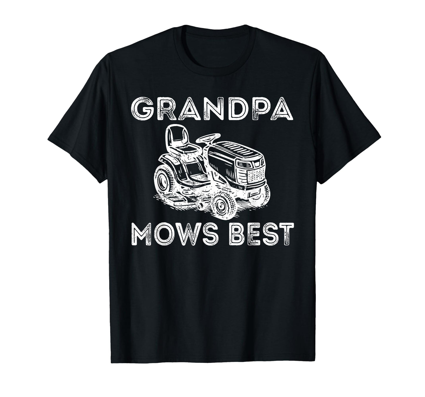 Grandpa Mows Best Funny Lawn Mower Father's Day Papa T-Shirt