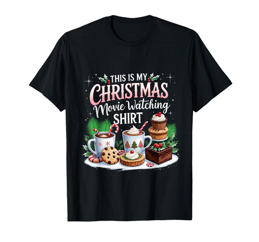 This is My Christmas Movie Watching Design T-Shirt