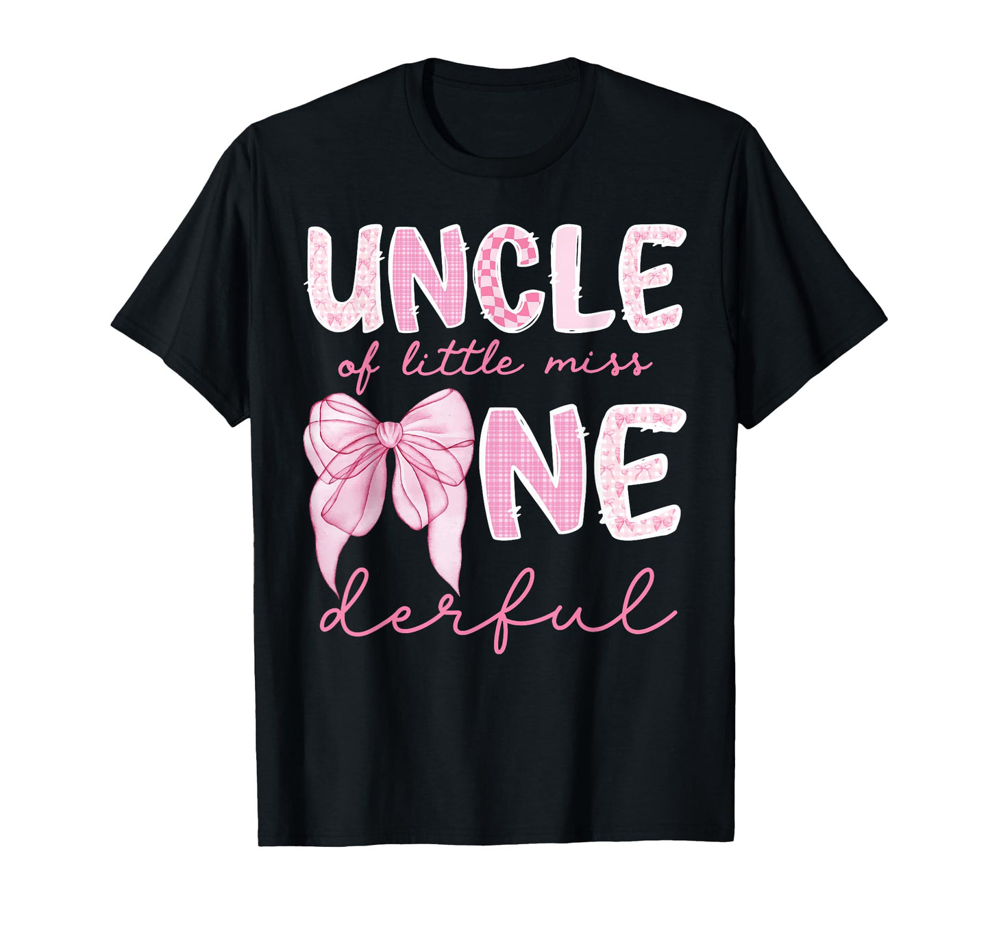 Uncle of Little Miss Onederful First Birthday Girl Bow T-Shirt