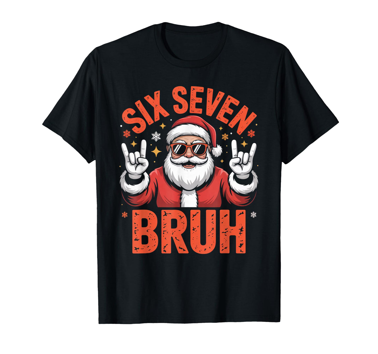 67 Meme 6 7 Funny Santa Christmas Six Seven Bruh T-Shirt