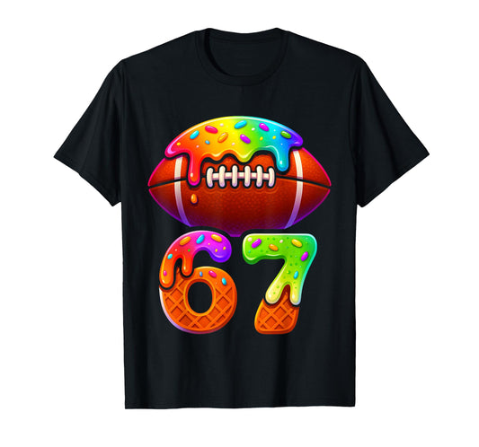 67 Ice Cream Drip Football Gen Alpha Slang Six Seven Meme T-Shirt
