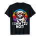 I Shih Tzu Not Funny Dog Dad Mom Graphic Shihtzu Owners T-Shirt