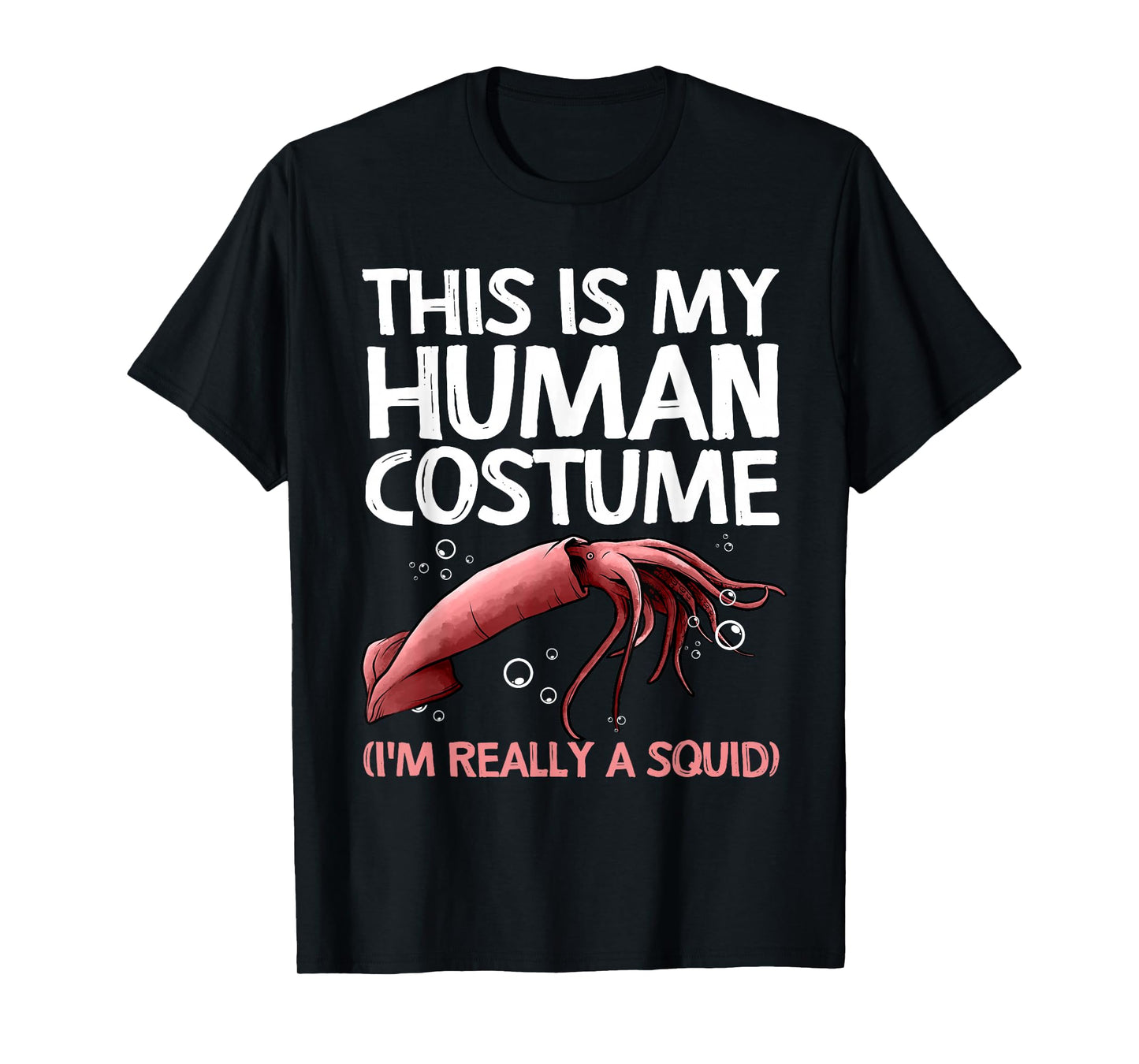 Cute Squid Design for Men Women Kids Octopus Squid Lover T-Shirt