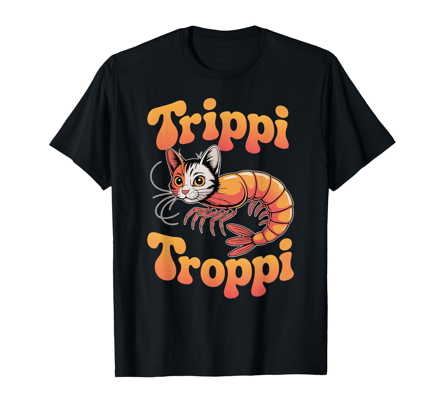 Trippi Troppi Shrimp Cat Italian Brainrot Retro 70s Meme T-Shirt