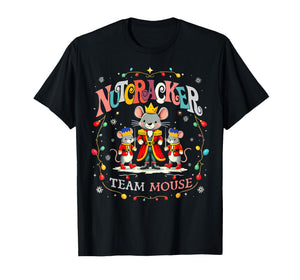 Christmas Nutcracker Team Mouse Women Kids Girl T-Shirt