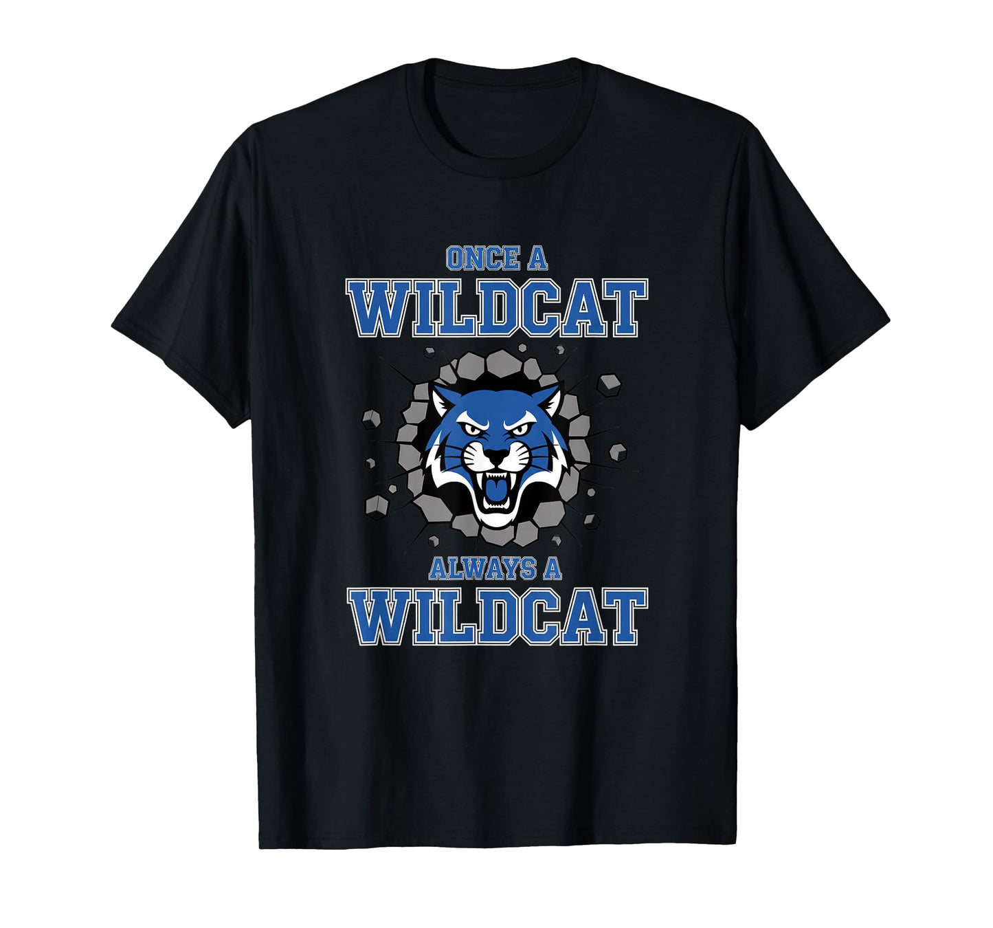 Cat Wildcat School Spirit Once A Wildcat Always A Wildcat T-Shirt