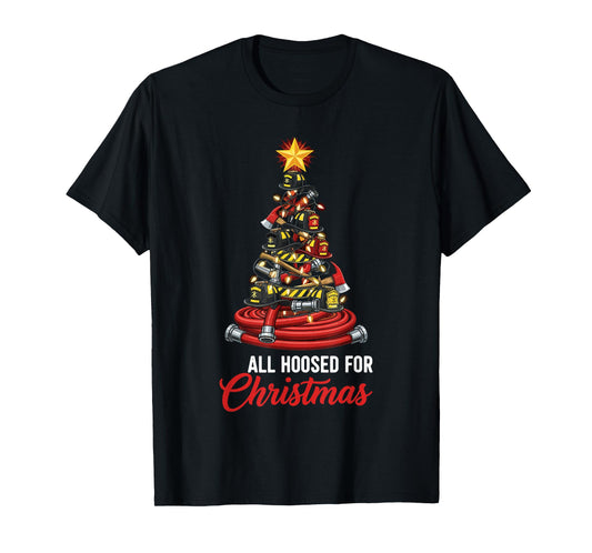 All Hoosed Christmas Firefighter Tree Shirt, Fireman Xmas T-Shirt