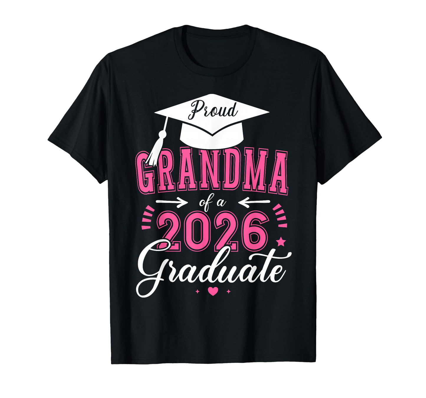 Proud Grandma of a Class of 2026 Graduate for Graduation T-Shirt