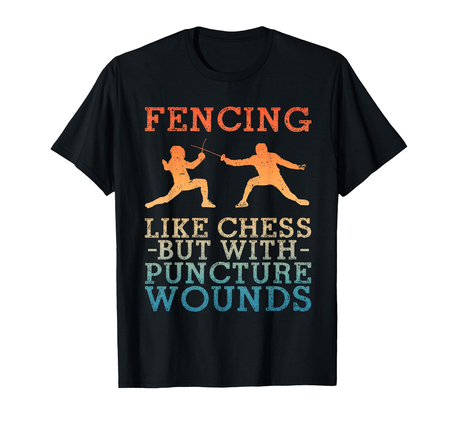 Fencing Sport Novelty for Men Women Fencer Fencing Lover T-Shirt