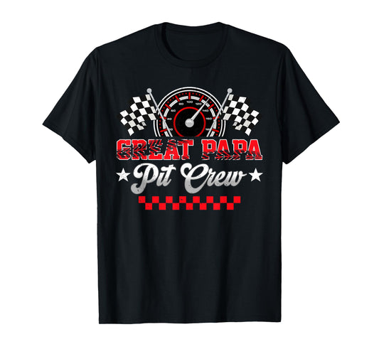 Race Car Birthday Party Family Great Papa Pit Crew T-Shirt