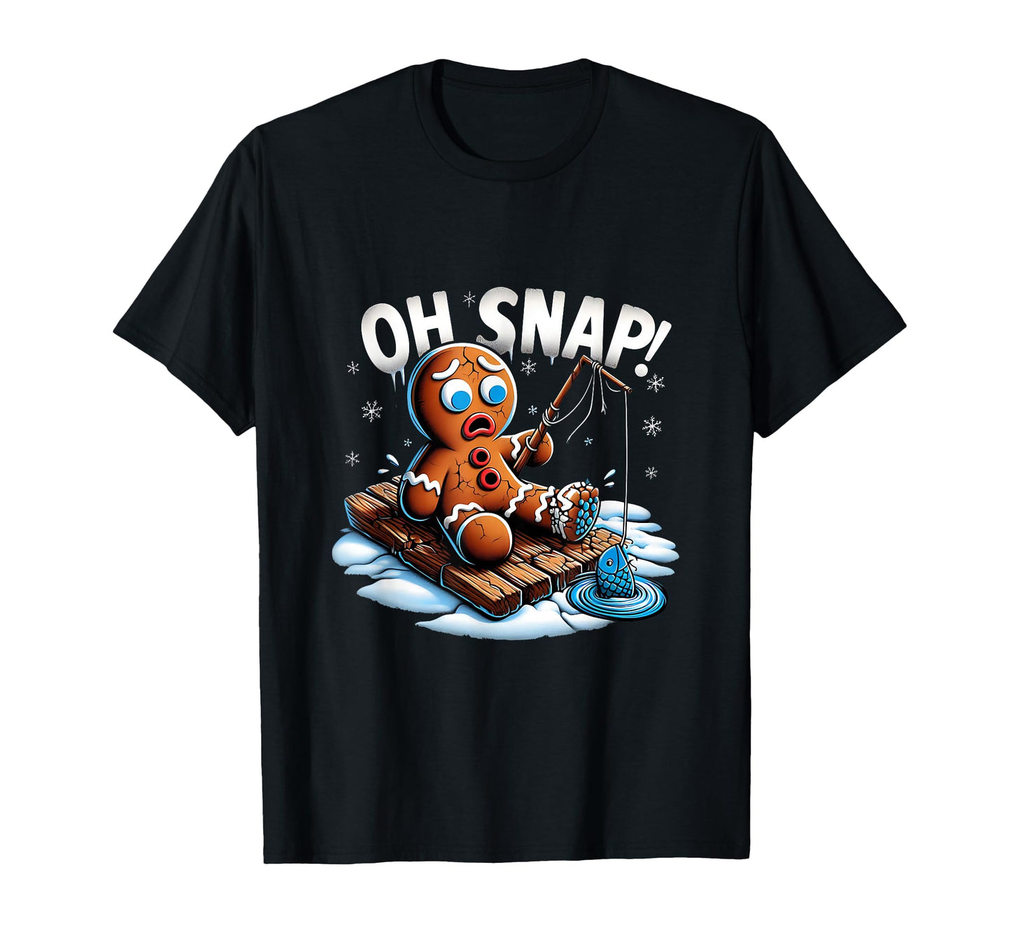 Oh Snap Gingerbread Man Fishing Christmas Fisher Men T-Shirt