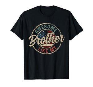 Awesome Like My Brother Vintage Retro Funny Parent T-Shirt