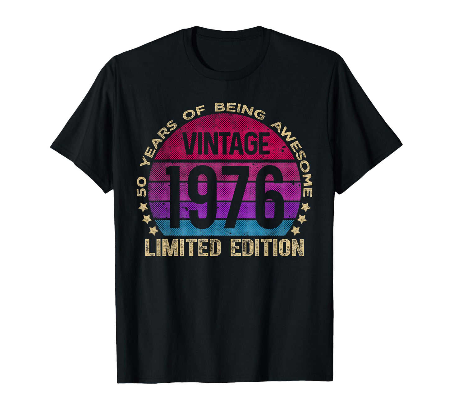 50 Year Old Gifts Vintage 1976 Limited Edition 50th Birthday T-Shirt