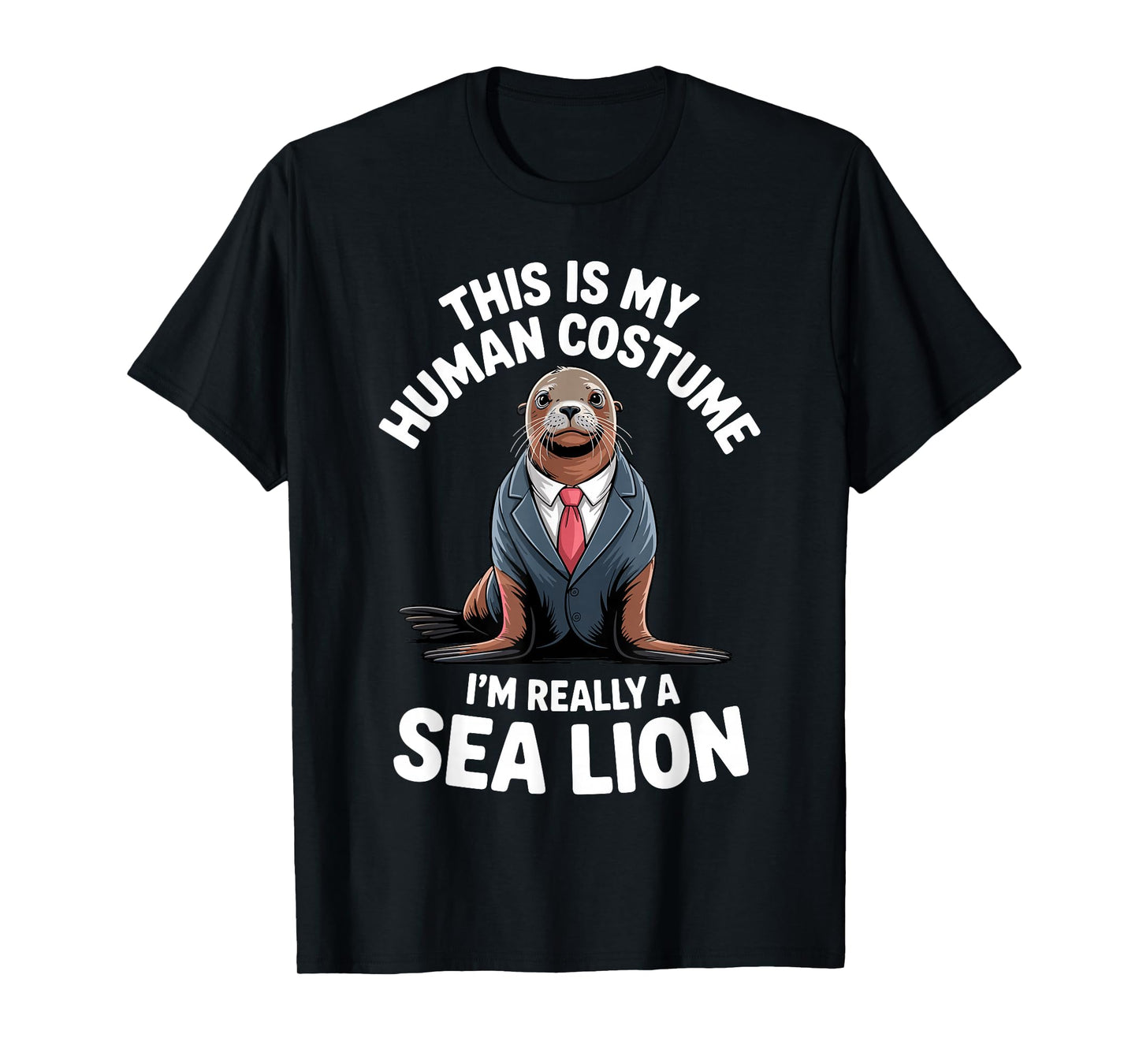 Sea Lion Costume for Men Women Seal Animal Sea Lion Lover T-Shirt