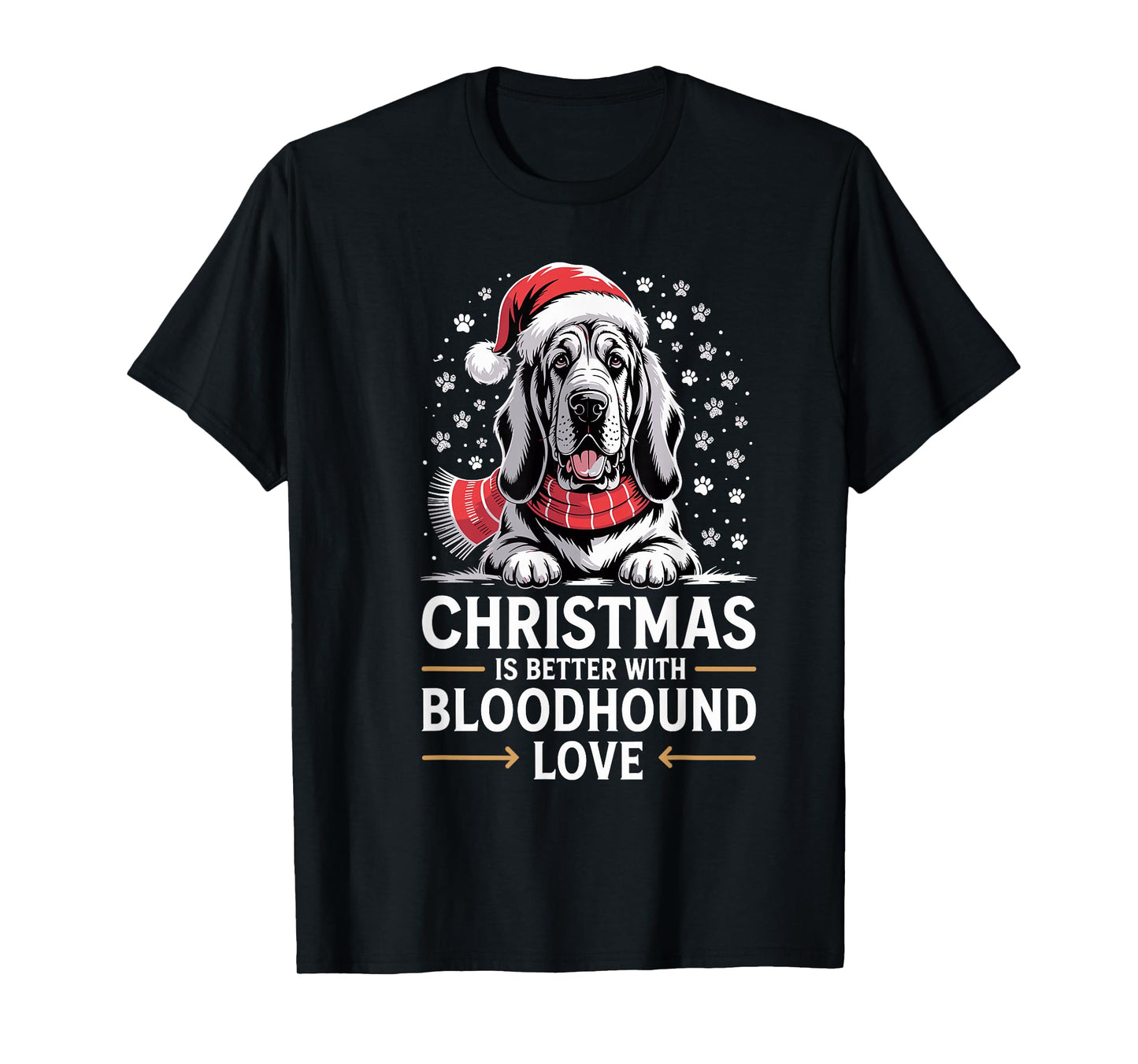 Funny Puppy Dog Christmas is Better with Bloodhound Love T-Shirt