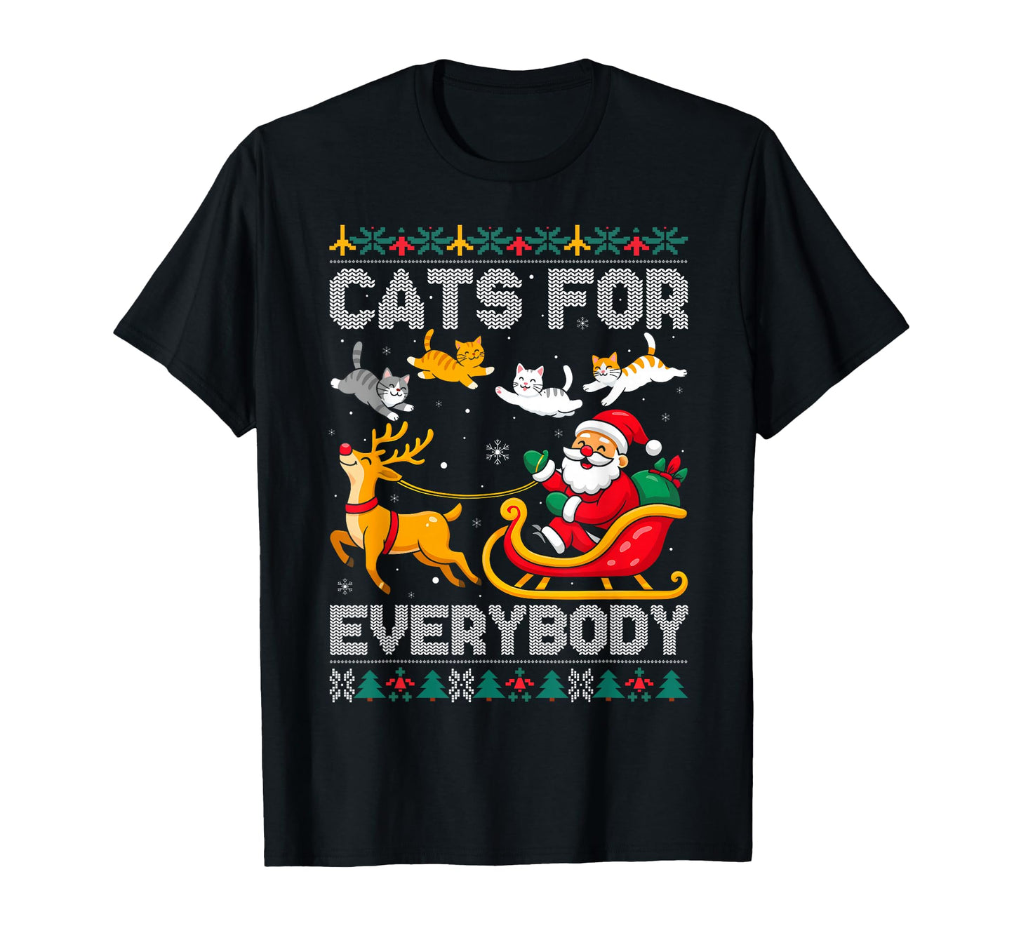 Cats for Everybody Christmas Cat Funny Xmas Women Santa Kids T-Shirt