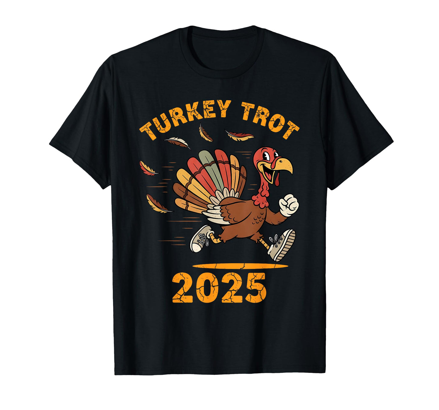 Turkey Running Trot 2025 Funny Thanksgiving Men Women Kids T-Shirt