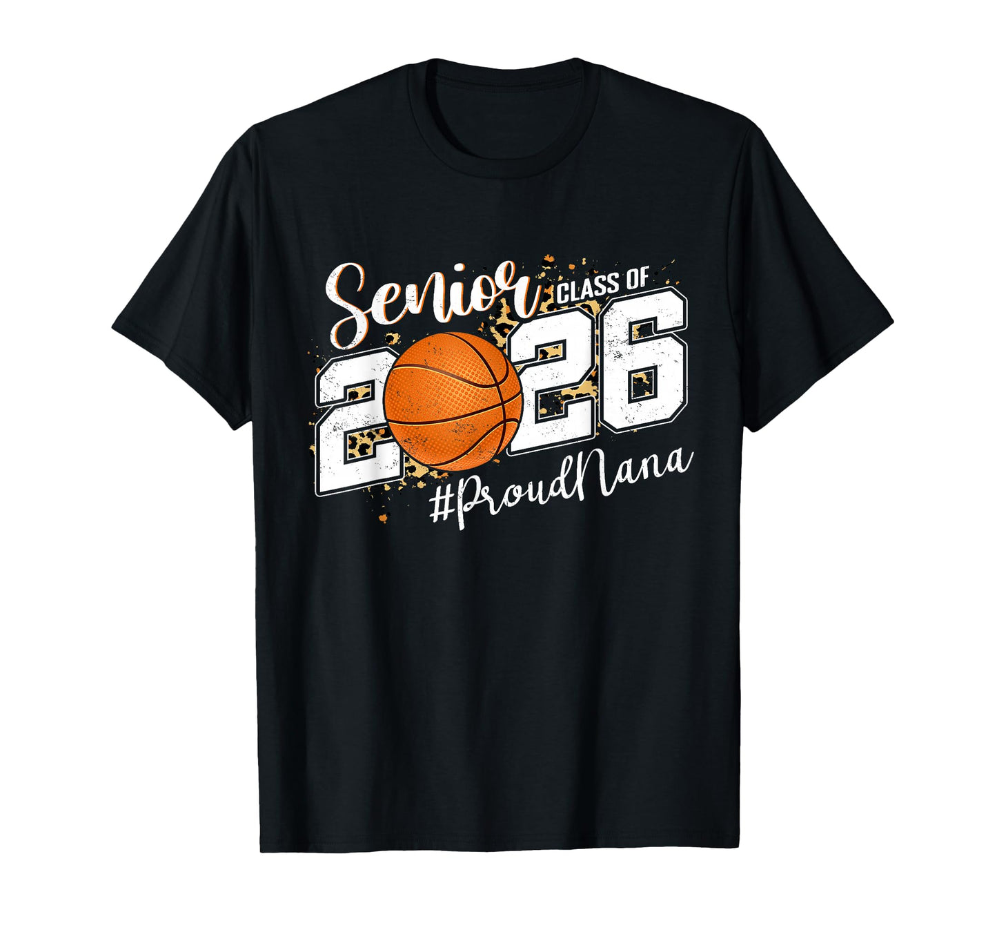 Proud Nana of A 2026 Senior Basketball Graduate T-Shirt