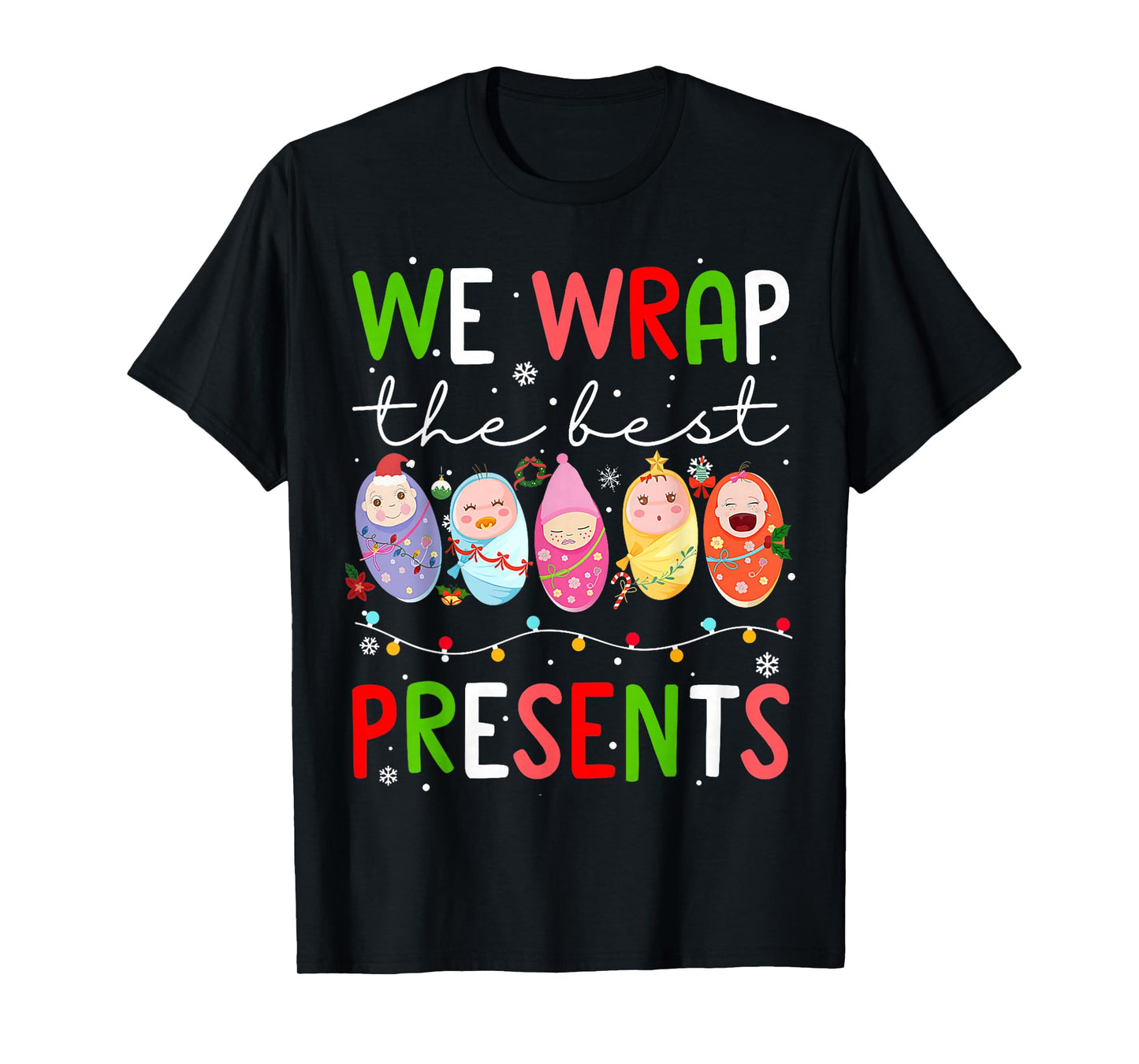 Mother Baby Unit Christmas Labor and Delivery Nurse Xmas T-Shirt