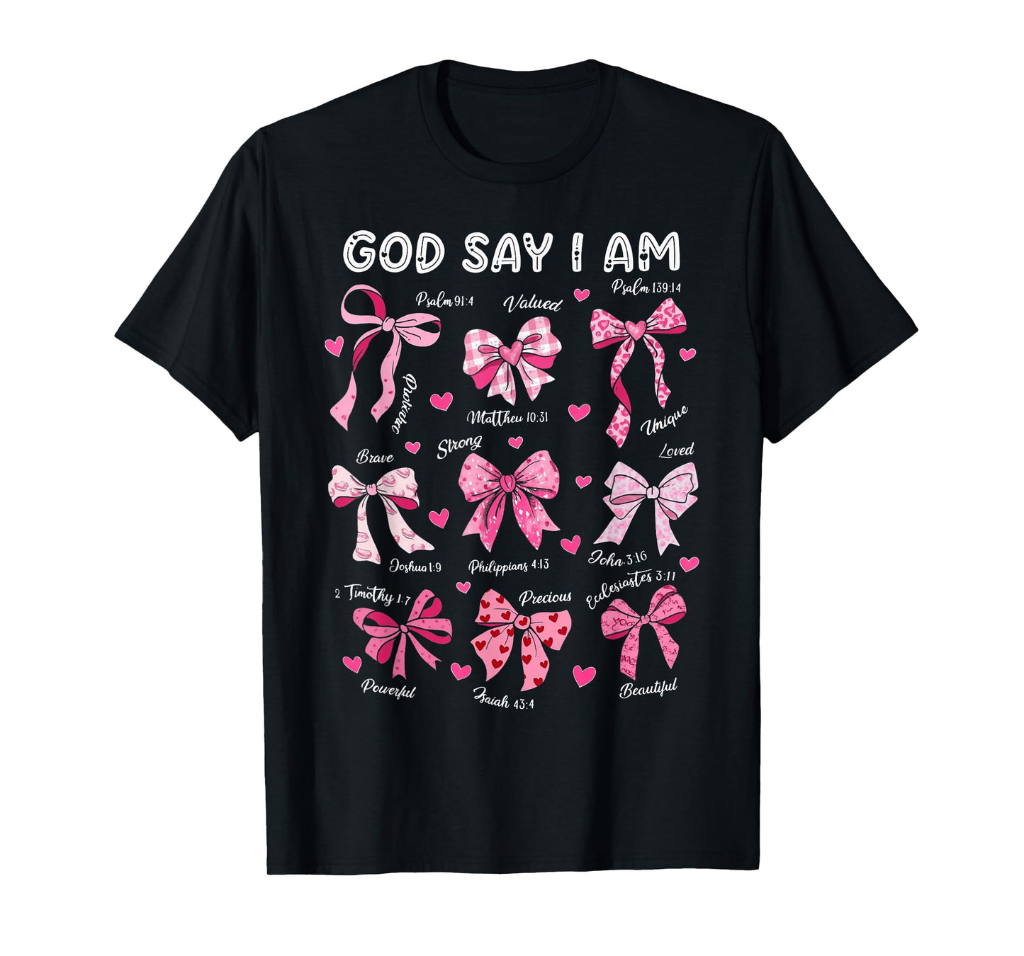 Bow God Say I Am Christian Girl Teen Women Bible Verse Jesus T-Shirt