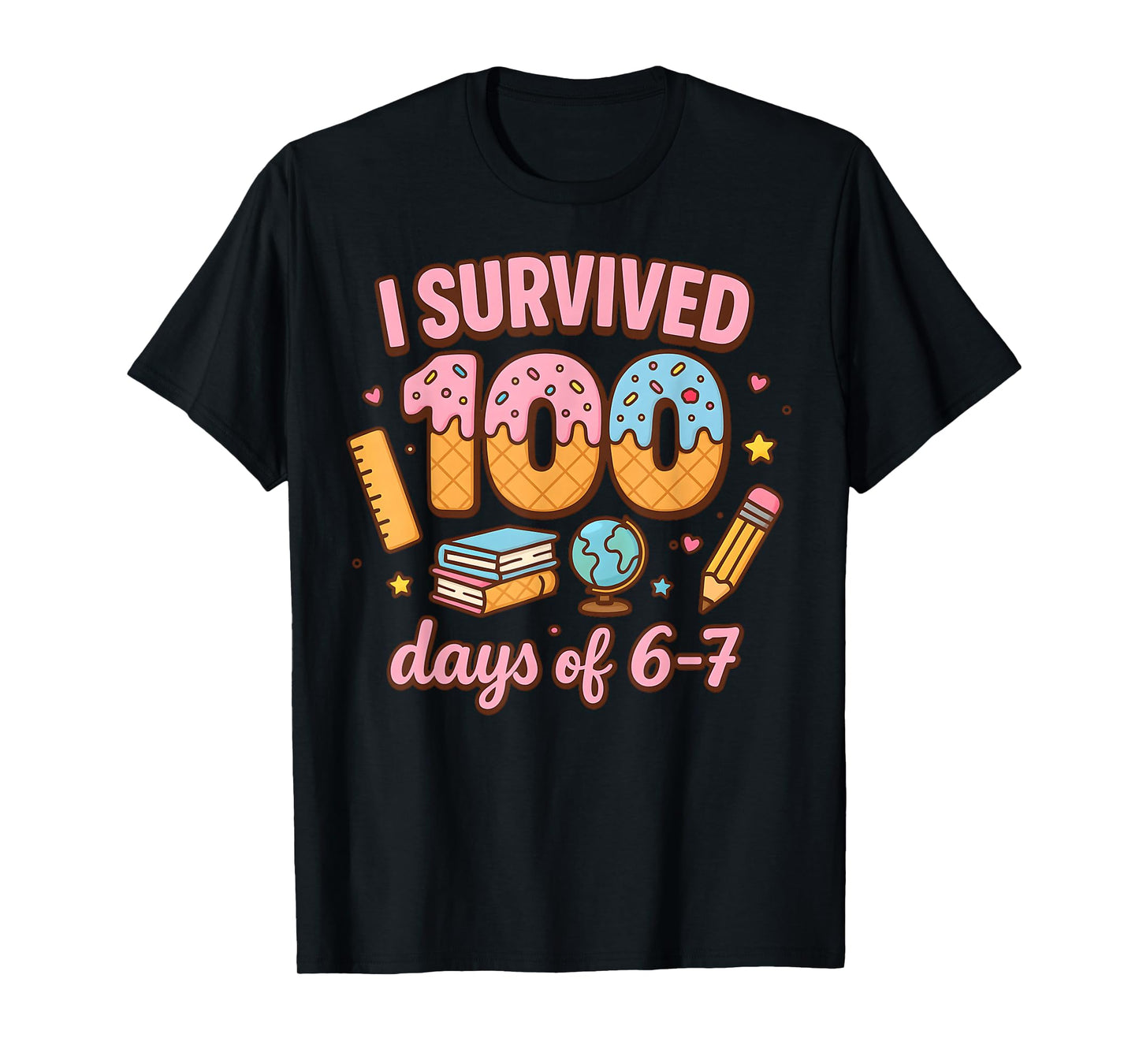 Funny 67 100th Day of School Teacher 100 Days 6 7 Meme 6-7 T-Shirt